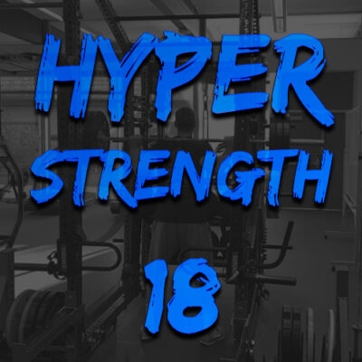 Hyper Strength 18